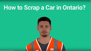 How to Scrap a Car in Ontario. Recycle your old car legally