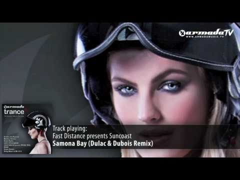Fast Distance presents Suncoast - Samona Bay (Dulac & Dubois Remix)
