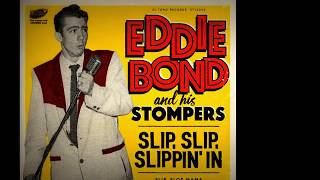 Eddie Bond and his Stompers -  Baby, Baby, Baby -  El Toro Records