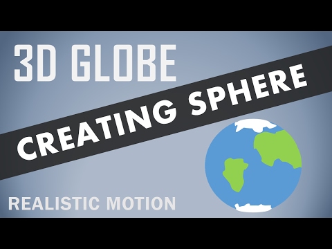 3D Sphere Effect 2017 | After Effects Tutorial | Spinning Earth | Realistic Motion