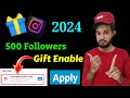 Instagram gift 🎁 option 2024 | 500 followers instagram gift option|Instagram gift option aise milega
