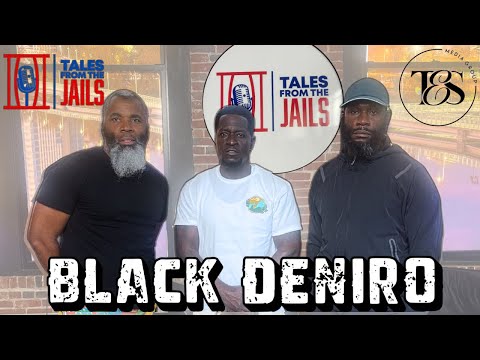 BLACK DENIRO : TALES FROM THE JAILS EPISODE 35