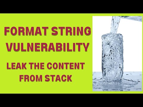 Format String Vulnerability: Leak Content from the Stack