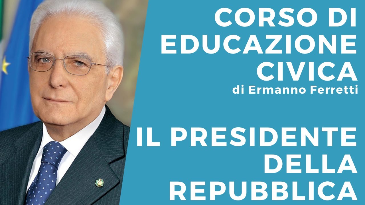 Il Presidente della Repubblica