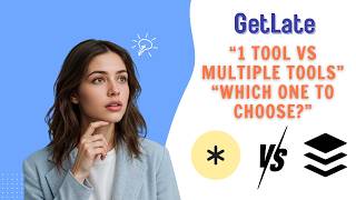 GetLate vs Buffer: Automation or Drag-and-Drop Tool: Which is Better?