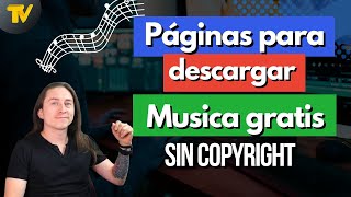 Páginas para descargar Música sin copyright - De