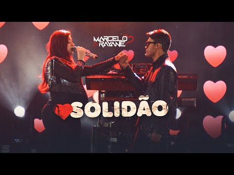 Marcelo e Rayane - Solidão [ Ao ViVo Serrita/PE ]