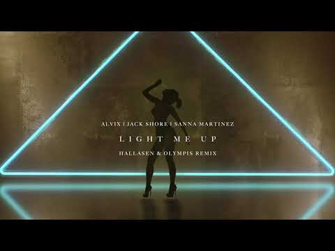 Alvix, Jack Shore & Sanna Martinez - Light Me Up (Hallasen & Olympis Remix)