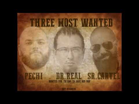 Dr. Real ft. PEchi & Sr. Cartel - Three Most Wanted |OFFICIAL AUDIO|