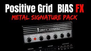 Video thumbnail for Positive Grid Bias FX metal signature pack Jeff Loomis amp (demo) by Nikk Leclerc