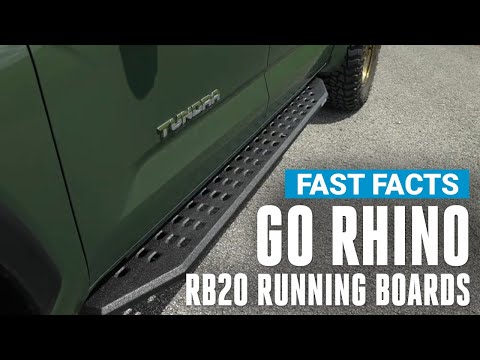 Go Rhino RB20 Running Boards on a 2022 Toyota Tundra Fast Facts