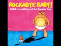 Do You Realize - Lullaby Renditions of The Flaming Lips - Rockabye Baby!