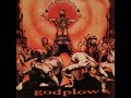 Godplow - Indian Burn