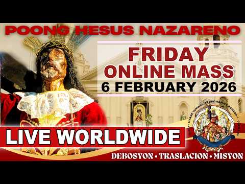 QUIAPO CHURCH LIVE MASS TODAY · 6 FEBRUARY 2026 · FRIDAY (HEALING MASS)