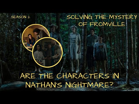 FROM Season 2 Episode 9 | Are They In Nathan's Dream?