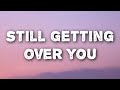 Peder Elias - When I'm Still Getting Over You (Lyrics) feat. Paige (Lyrics)