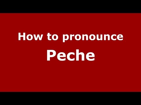 How to pronounce Peche (Spanish/Argentina) - PronounceNames.com