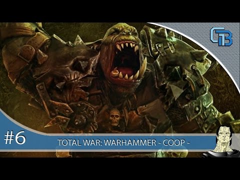 Total War Warhammer Episode 6 - Smash the Dwarves!