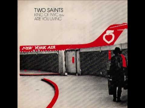 Two Saints -- King of NYC