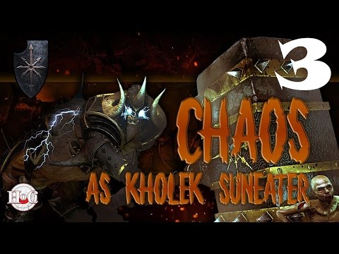 Total War Warhammer - Chaos Warriors - Kholek - Campaign 3