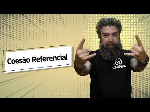 Referential Cohesion - Brasil Escola