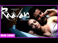 Raavan Hindi Movie | Vikram | Aishwarya Rai | विक्रम और ऐश्वर्या ने मोहब्
