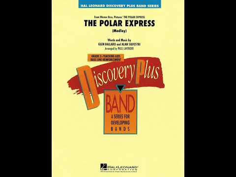 The Polar Express Medley (Band) | Paul Lavender