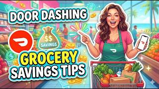 Door Dashing And Grocery Savings Tips | GOAL MET