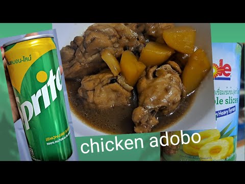 Filipino Recipe-Chicken Adobo with Sprite and Pineapple