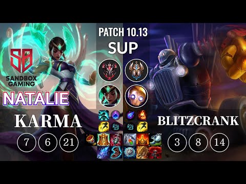SB Natalie Karma vs Blitzcrank Sup - KR Patch 10.13
