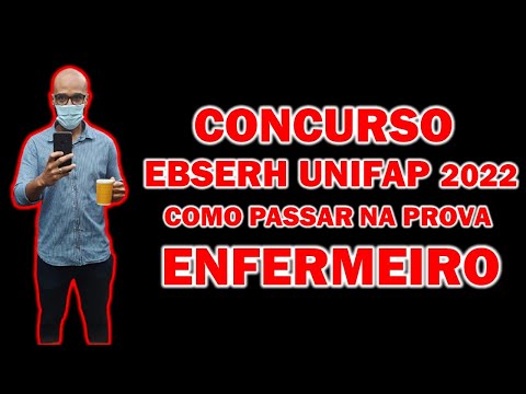 Concurso EBSERH UNIFAP 2022 Enfermeiro 100 vagas ganhe mais de R$6.000,00 SEM EXPERIÊNCIA VEJA COMO
