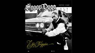 Snoop Dogg - Press Play (feat. Kurupt)