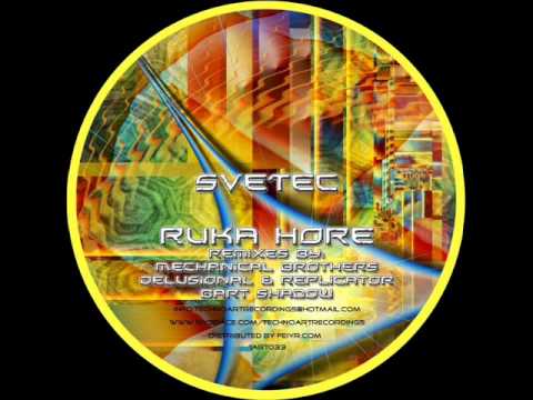 SVETEC - Ruka Hore (Original Mix)