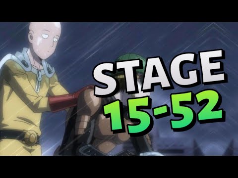 Stage 15-52 - 60fps - One Punch Man: Road To Hero 2.0