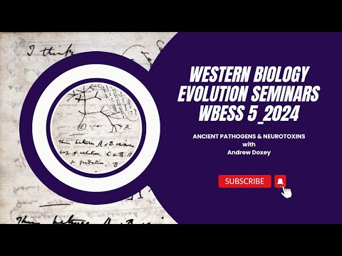 WBESS 5_2024: Ancient pathogens and neurotoxins