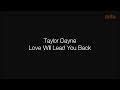 Taylor Dayne Love Will Lead You Back Lyrics