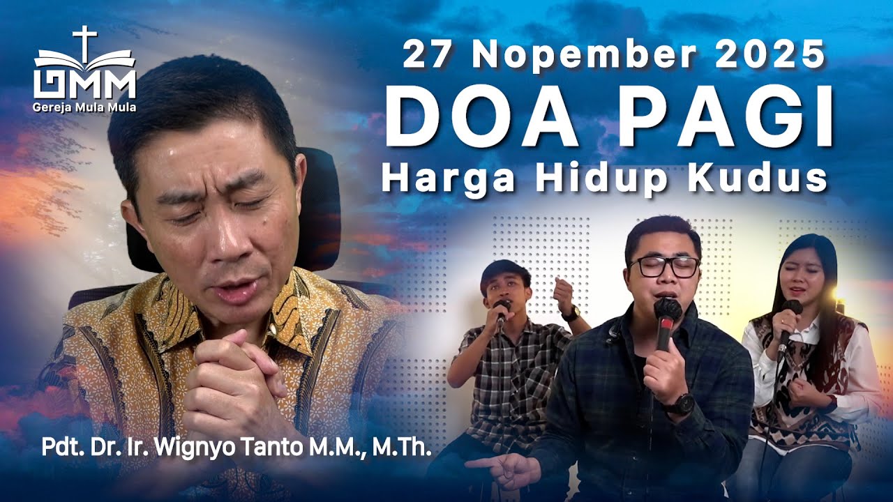 DOA PAGI | Harga Hidup Kudus – 27 November 2025 | Ps. Wignyo Tanto