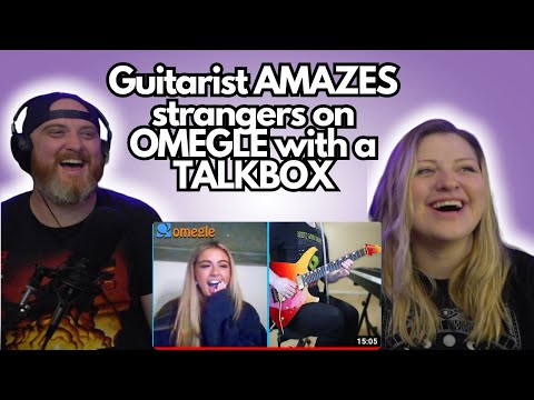 Guitarist AMAZES strangers on OMEGLE with a TALKBOX @TheDooo | HatGuy & @gnarlynikki React