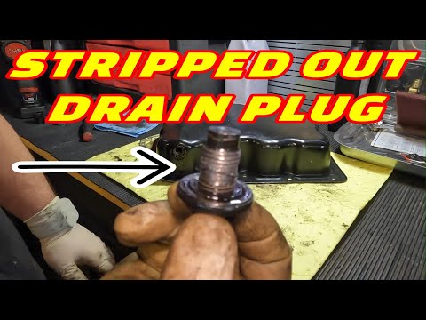 STRIPPED OUT OIL PAN DRAIN PLUG THREADS??? HOW TO REMEDY THIS BY USING A OVERSIZE DRAIN PLUG!