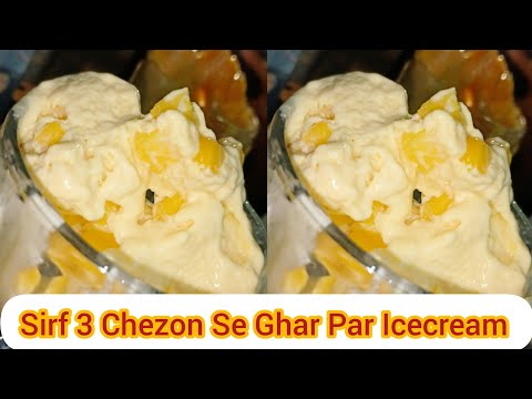 Sirf 3 Chezon Se Ghar Mein BNaye Mazedar Icecream #by#sobia#shahbaz#world
