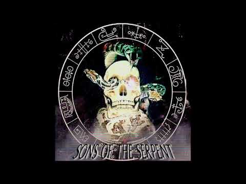 Video thumbnail for SONS OF THE SERPENT
