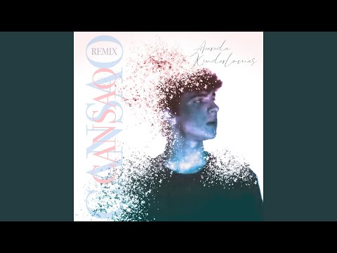 Cansao (Remix)