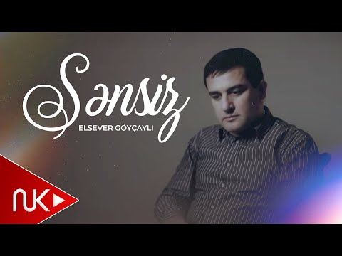 Elsever Goycayli - Sensiz 2026 (Yeni Klip)