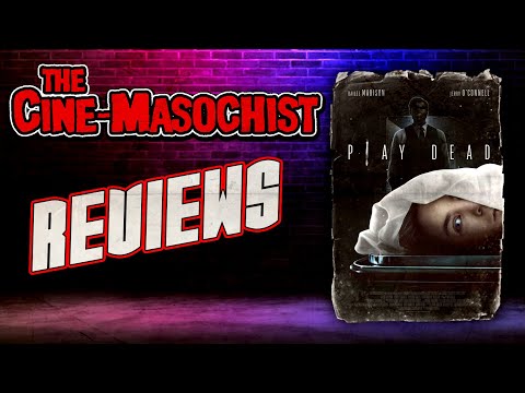 The Cine-Masochist: PLAY DEAD