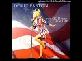 3. God Bless The USA (Audio) - Dolly Parton