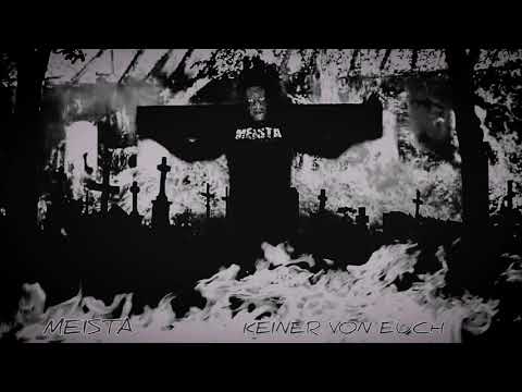 MEISTA - KEINER VON EUCH (2020)