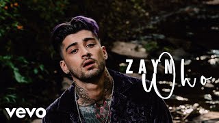 ZAYN - wHo