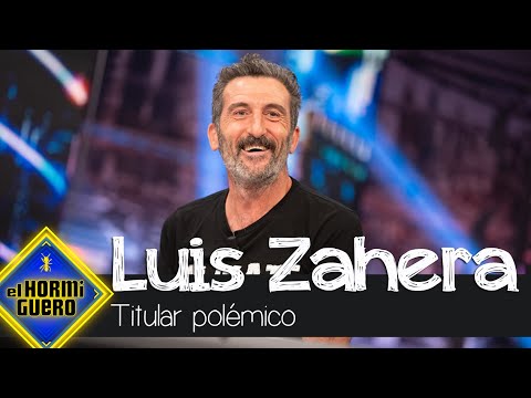 Luis Zahera aclara uno de sus titulares más polémicos - El Hormiguero