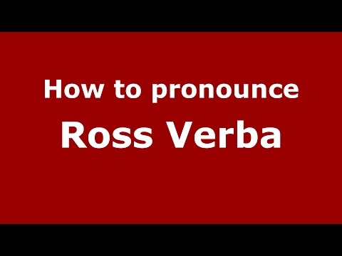 How to pronounce Ross Verba (American English/US)  - PronounceNames.com