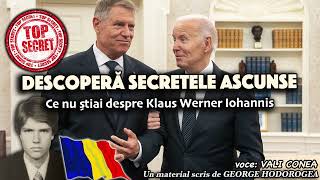 Descoperă secretele ascunse  * Ce nu știai despre Klaus Werner Iohannis